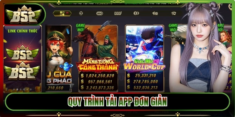B52 xianshan.co | Link Tải B52CLUB Game Bom Tấn 09/2026 34 Quy trình tải app đơn giản