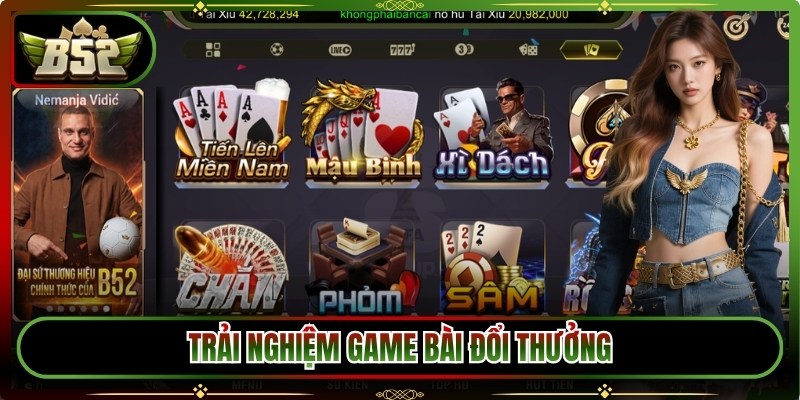 B52 xianshan.co | Link Tải B52CLUB Game Bom Tấn 09/2026 32 Trải nghiệm game bài đổi thưởng