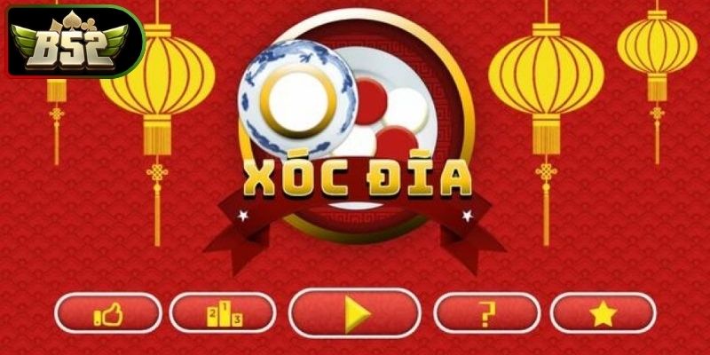 Cách Đọc Vị Xóc Đĩa B52 Chuẩn Xác Giúp Người Chơi Thắng 1 Giới thiệu đọc vị xóc đĩa B52